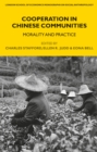 Image for Cooperation in Chinese communities: morality and practice