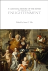 Image for A Cultural History of the Senses in the Age of Enlightenment