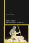 Image for Early Greek Philosophies of Nature