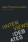 Image for Jean-Franðcois Lyotard  : the interviews and debates
