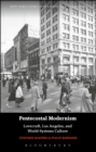 Image for Pentecostal modernism  : Lovecraft, Los Angeles, and world-systems culture
