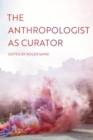 Image for The anthropologist as curator