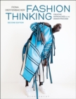 Image for Fashion thinking  : creative approaches to the design process