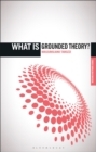 Image for What is grounded theory?