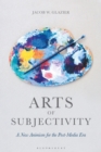 Image for Arts of Subjectivity: A New Animism for the Post-Media Era