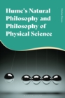 Image for Hume&#39;s natural philosophy and philosophy of physical science