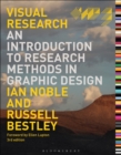 Image for Visual research  : an introduction to research methods in graphic design