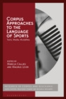 Image for Corpus Approaches to the Language of Sports