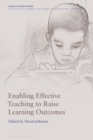 Image for Enabling effective teaching to raise learning outcomes