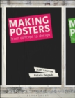 Image for Making posters  : from concept to design
