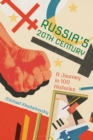 Image for Russia&#39;s 20th Century