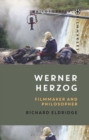 Image for Werner Herzog: filmmaker and philosopher