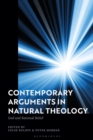 Image for Contemporary Arguments in Natural Theology: God and Rational Belief