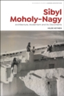 Image for Sibyl Moholy-Nagy  : architecture, modernism and its discontents
