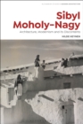 Image for Sibyl Moholy-Nagy: Faces of Modernism