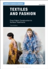 Image for Textiles and fashion  : from fabric construction to surface treatments