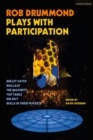 Image for Rob Drummond Plays with Participation