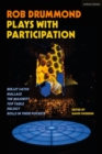 Image for Rob Drummond plays with participation