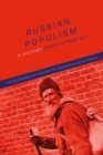 Image for Russian populism: a history