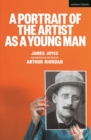 Image for A Portrait of the Artist as a Young Man: Based on the Book by James Joyce