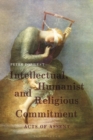 Image for Intellectual, humanist and religious commitment: acts of assent