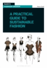 Image for A practical guide to sustainable fashion