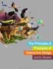 Image for The Principles and Processes of Interactive Design