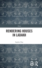Image for Rendering Houses in Ladakh