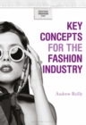 Image for Key Concepts for the Fashion Industry