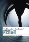 Image for The Bloomsbury Handbook of Dance and Philosophy