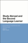 Image for Study Abroad and the Second Language Learner