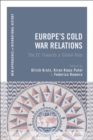 Image for Europe&#39;s Cold War relations  : the EC towards a global role