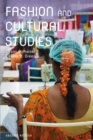 Image for Fashion and cultural studies