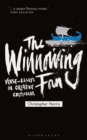Image for The winnowing fan  : verse-essays in creative criticism