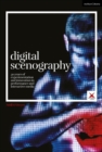 Image for Digital scenography: 30 years of experimentation and innovation in performance and interactive media