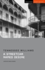 A streetcar named desire - Williams, Tennessee