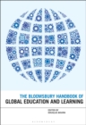 Image for The Bloomsbury handbook of global education and learning