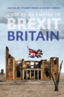 Image for Embers of Empire in Brexit Britain