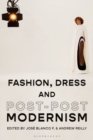 Image for Fashion, Dress and Post-postmodernism