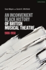 Image for An Inconvenient Black History of British Musical Theatre: 1900 - 1950