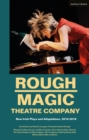 Image for Rough Magic Theatre Company  : new Irish plays and adaptations, 2010-2018