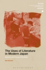 Image for The uses of literature in modern Japan  : histories and cultures of the book