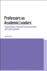 Image for Professors as Academic Leaders