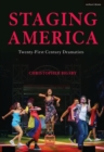Image for Staging America: twenty-first-century dramatists