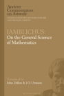 Image for Iamblichus: On the General Science of Mathematics