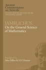 Image for Iamblichus - On the General Science of Mathematics