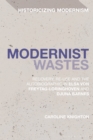 Image for Modernist wastes  : recovery, re-use and the autobiographic in Elsa Von-Freytag-Lorighoven and Djuna Barnes