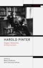 Image for Harold Pinter  : stages, networks, collaborations