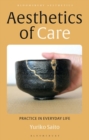 Image for Aesthetics of Care: Practice in Everyday Life