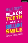 Image for Black teeth and a brilliant smile